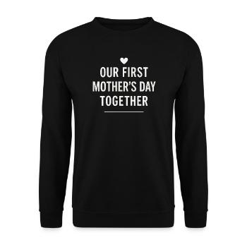 First Mother's Day Mom Baby Gift Idea Family - Unisex Sweatshirt - black - Front - Alina (178cm) & Michal (187cm)