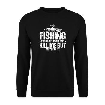 Ein Tag ohne Angeln - Unisex Pullover - Schwarz - Vorne - Alina (178cm) & Michal (187cm)