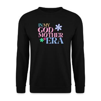 In My Godmother Era Shirt - Gift Godmother - Unisex Sweatshirt - black - Front - Alina (178cm) & Michal (187cm)