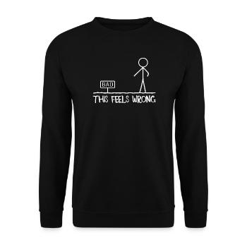 This Feels Wrong Stick Figure Humor Jokes Funny - Unisex Pullover - Schwarz - Vorne - Alina (178cm) & Michal (187cm)