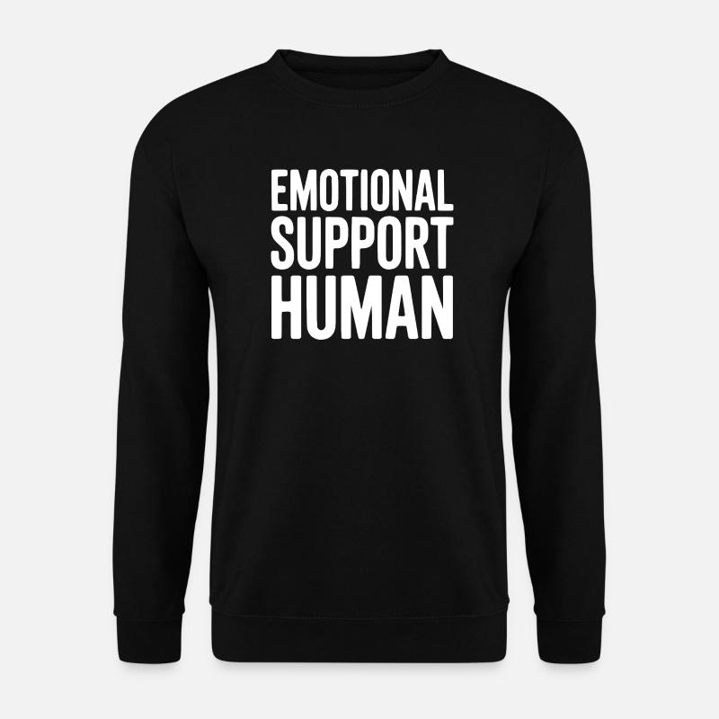 Emotional Support Human - Unisex Sweatshirt - black
