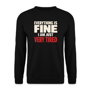 Burnt-out millennial, tired adult, - Unisex Sweatshirt - black - Front - Alina (178cm) & Michal (187cm)