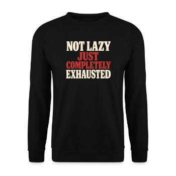 Burnt-out millennial, tired adult, - Unisex Sweatshirt - black - Front - Alina (178cm) & Michal (187cm)