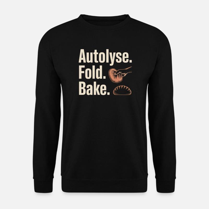 Autolyse Fold Backe Bread Kunst - Unisex Pullover - Schwarz