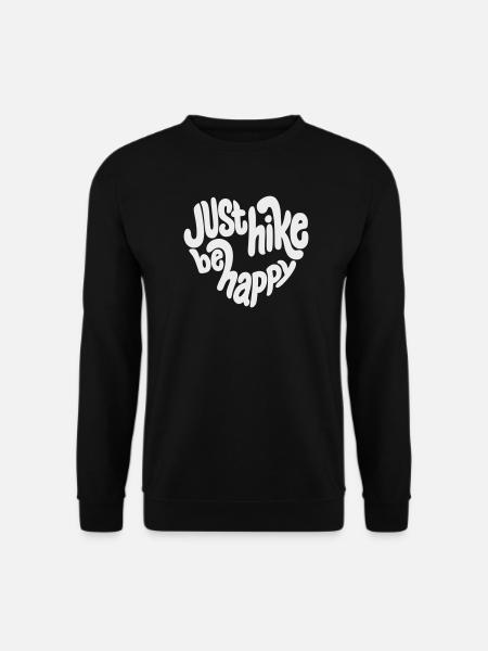 Just Hike Be Happy Lettering - Unisex Sweatshirt - black