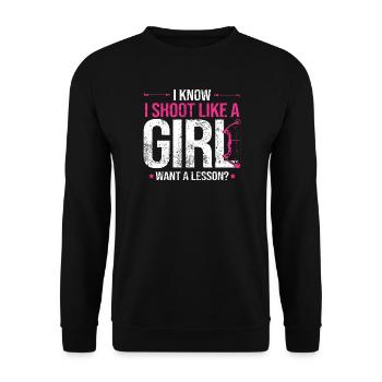 Ich weiß, ich schieße wie ein Mädchen beim Bogenschießen - Unisex Pullover - Schwarz - Vorne - Alina (178cm) & Michal (187cm)