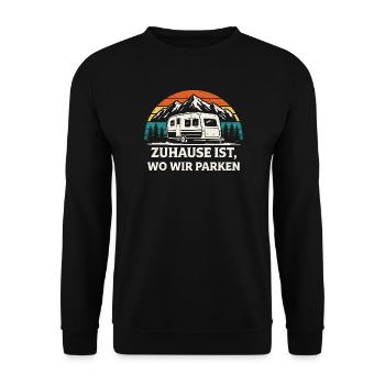 Zuhause ist wo wir parken Camping Shirt - Unisex Pullover - Schwarz - Vorne - Alina (178cm) & Michal (187cm)