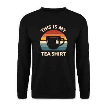 Funny Tea Shirt Teashirt Pun Tea Lover Gift - Unisex Sweatshirt - black - Front - Alina (178cm) & Michal (187cm)