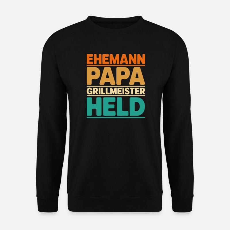Ehemann Papa Grillmeister Held - Unisex Pullover - Schwarz