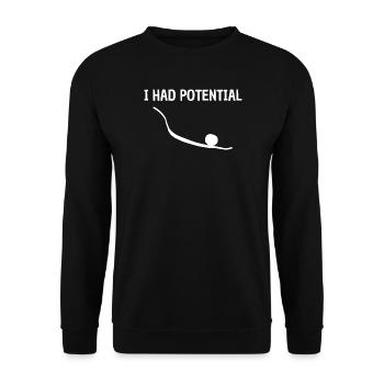 Ich hatte Potenzial für unkonventionellen grafischen Humor - Unisex Pullover - Schwarz - Vorne - Alina (178cm) & Michal (187cm)