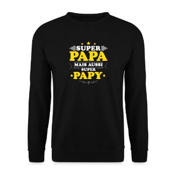 Super papa mais aussi super papy Fête des pères - Sweat-shirt Unisexe - noir - Devant - Alina (178cm) & Michal (187cm)