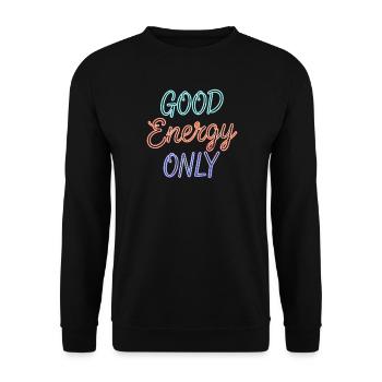 Good Energy Only Grafik im Retro Neon Stil - Unisex Pullover - Schwarz - Vorne - Alina (178cm) & Michal (187cm)