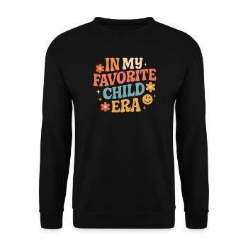 In My Favorite Child Era Tochter Familien Humor - Unisex Pullover - Schwarz - Vorne - Alina (178cm) & Michal (187cm)
