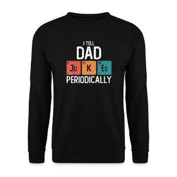 Je raconte des blagues de papa de temps en temps - Sweat-shirt Unisexe - noir - Devant - Alina (178cm) & Michal (187cm)
