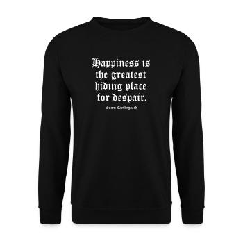 Kierkegaard quote on Hidden Despair in Happiness - Unisex Sweatshirt - black - Front - Alina (178cm) & Michal (187cm)