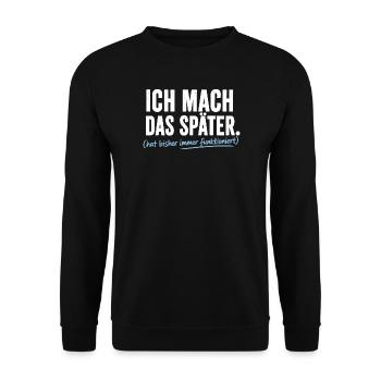 Ich mach das Später Prokrastinierer - Unisex Pullover - Schwarz - Vorne - Alina (178cm) & Michal (187cm)