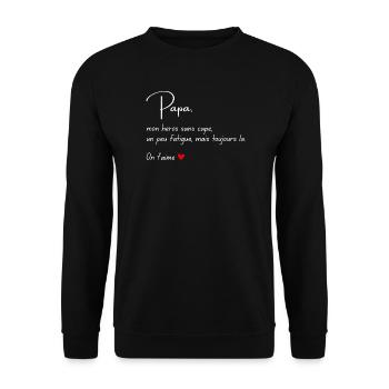 Papa Mon héros Message émouvant enfant - Sweat-shirt Unisexe - noir - Devant - Alina (178cm) & Michal (187cm)
