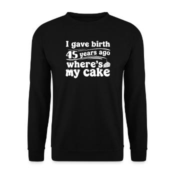 Birthday 45 years ago – cake? - Unisex Sweatshirt - black - Front - Alina (178cm) & Michal (187cm)