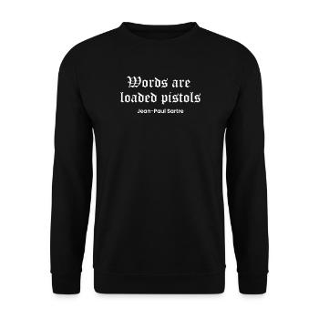 Sartre-Zitat über Worte - Unisex Pullover - Schwarz - Vorne - Alina (178cm) & Michal (187cm)
