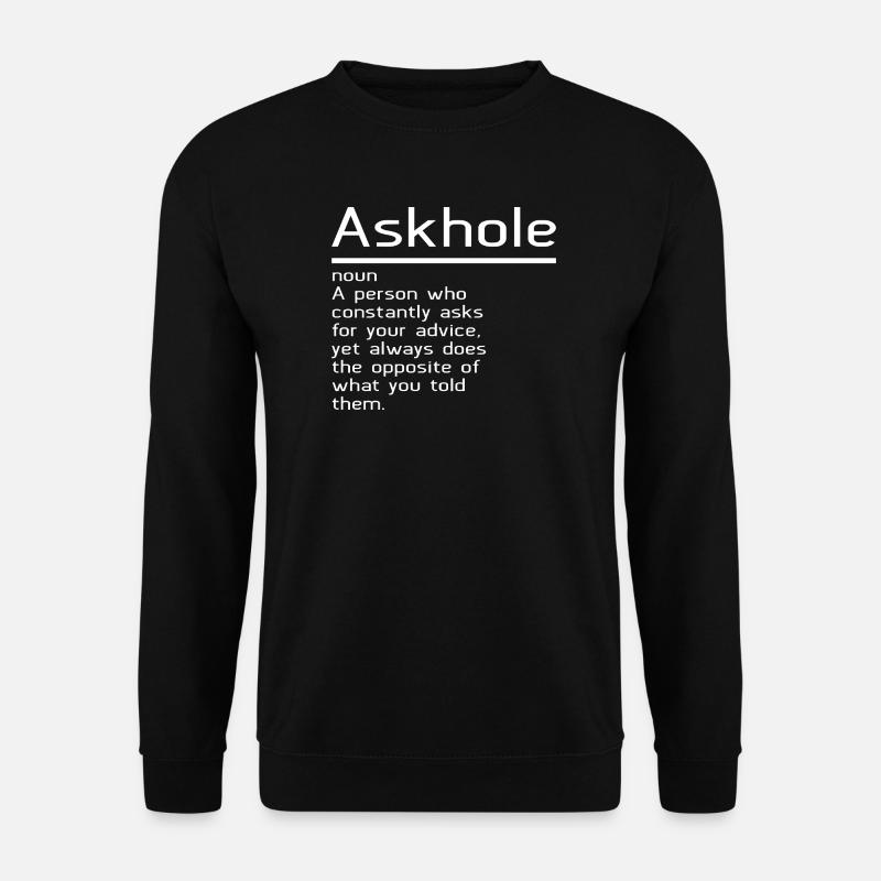 Askhole - Unisex Pullover - Schwarz