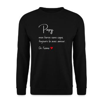 Papy Mon héros sans cape Cadeau Fête des Pères - Sweat-shirt Unisexe - noir - Devant - Alina (178cm) & Michal (187cm)
