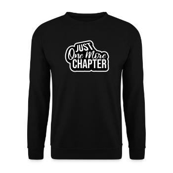 Just One More Chapter Lustig Bücherwurm Lesen Cool - Unisex Pullover - Schwarz - Vorne - Alina (178cm) & Michal (187cm)