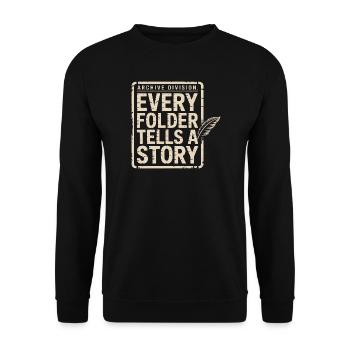 Every Folder Tells a Story - Unisex Sweatshirt - black - Front - Alina (178cm) & Michal (187cm)