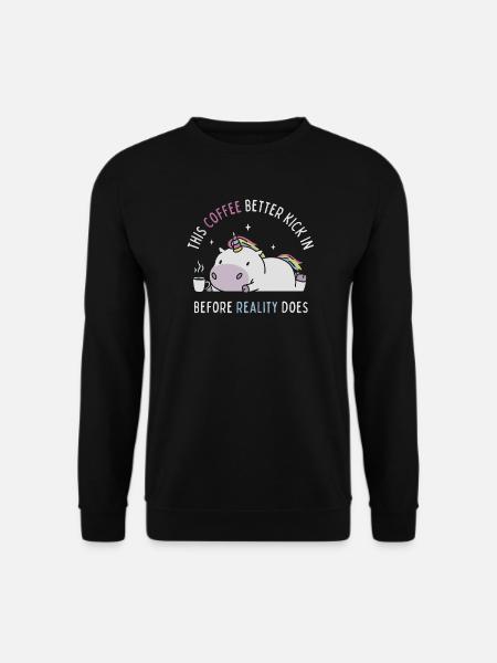 Coffee Before Reality - Unisex Sweatshirt - black