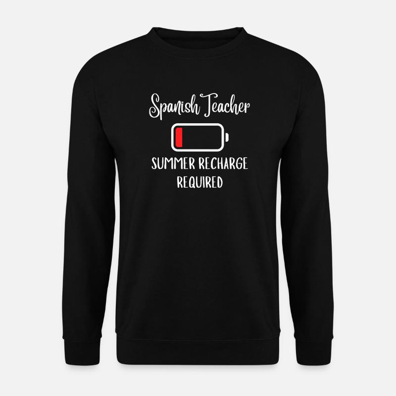Spanischlehrer-Sommeraufladung erforderlich - Unisex Pullover - Schwarz