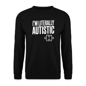 Ich bin buchstäblich autistisch - Unisex Pullover - Schwarz - Vorne - Alina (178cm) & Michal (187cm)