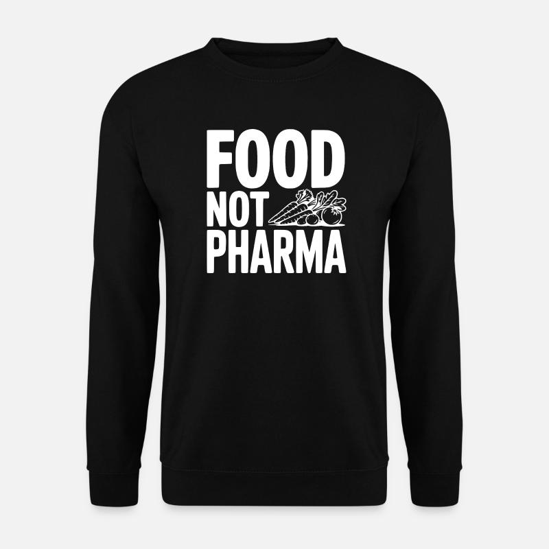 Food Not Pharma - Unisex Pullover - Schwarz