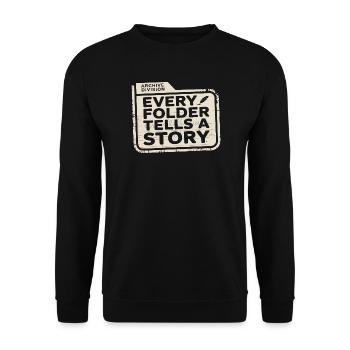 Every Folder Tells a Story - Unisex Sweatshirt - black - Front - Alina (178cm) & Michal (187cm)
