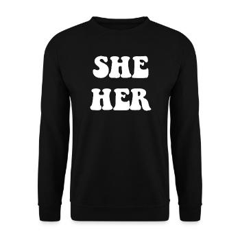 Sie hat ihr Pronomen Respekt - Unisex Pullover - Schwarz - Vorne - Alina (178cm) & Michal (187cm)
