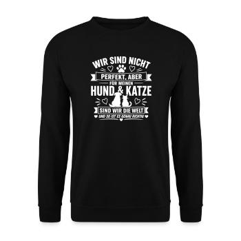 Nicht perfekt, Hund & Katze: Unsere Welt - Unisex Pullover - Schwarz - Vorne - Alina (178cm) & Michal (187cm)