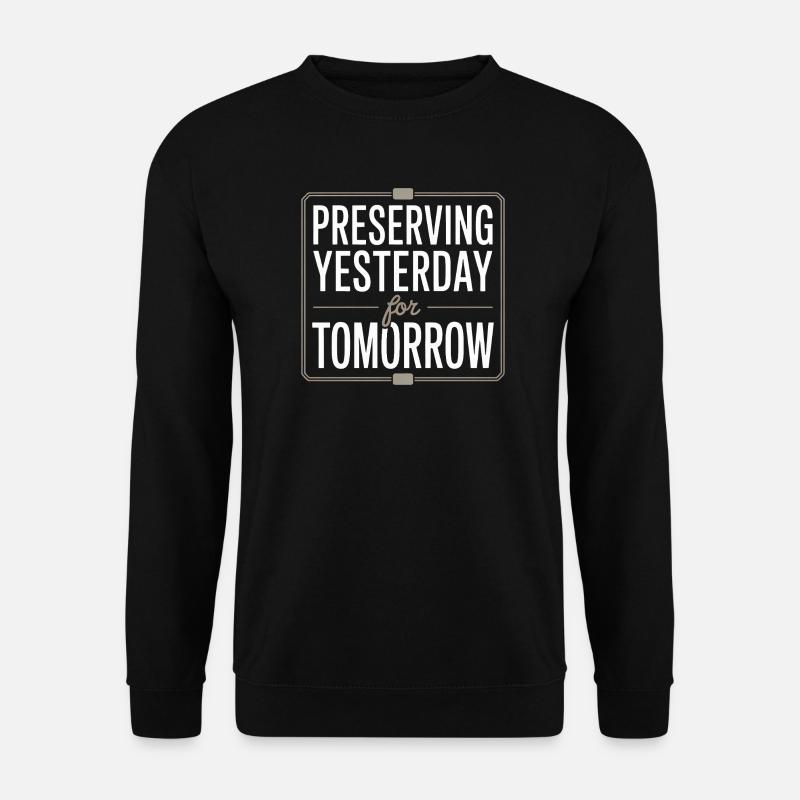 Gestern für morgen bewahren - Unisex Pullover - Schwarz