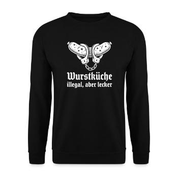 Wurstküche illegal aber lecker. - Unisex Pullover - Schwarz - Vorne - Alina (178cm) & Michal (187cm)