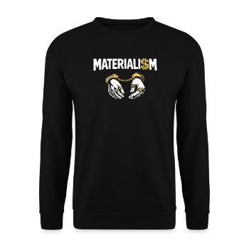 Materialism: Tied Hands Criticism of the System - Unisex Sweatshirt - black - Front - Alina (178cm) & Michal (187cm)