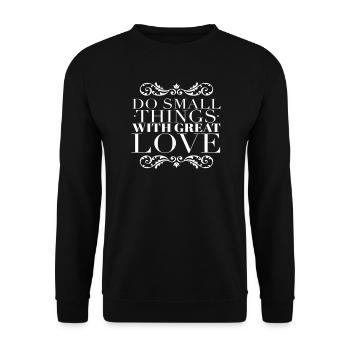 Petites choses : Une grande citation d’amour White - Sweat-shirt Unisexe - noir - Devant - Alina (178cm) & Michal (187cm)