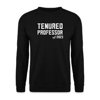 Festangestellter Professor geschaffen 2023 - Unisex Pullover - Schwarz - Vorne - Alina (178cm) & Michal (187cm)