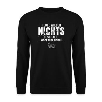 Ich war dabei - Lustiges Design fürs Office - Unisex Pullover - Schwarz - Vorne - Alina (178cm) & Michal (187cm)