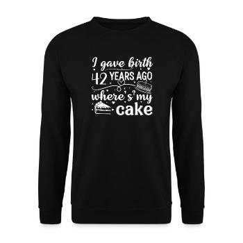 42 Jahre Geburtstagskuchenwitz Geschenk Mutter - Unisex Pullover - Schwarz - Vorne - Alina (178cm) & Michal (187cm)