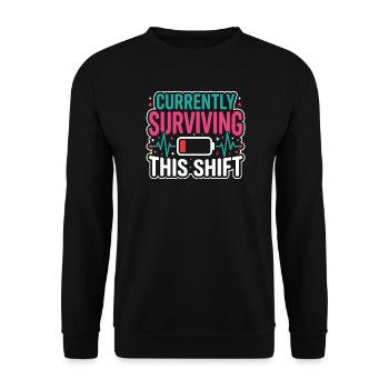 Night Shift Nurse, Tired - Unisex Sweatshirt - black - Front - Alina (178cm) & Michal (187cm)