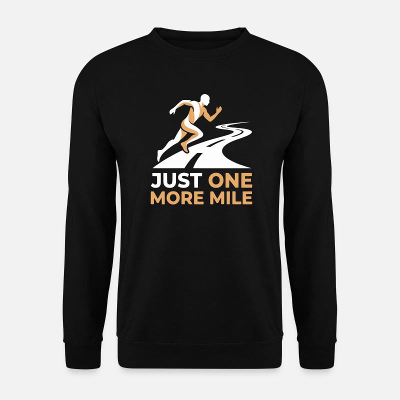 Just One More Mile Running Motif - Unisex Sweatshirt - black