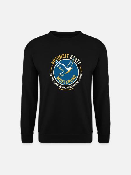 Freiheit Statt Musterung - Unisex Pullover - Schwarz