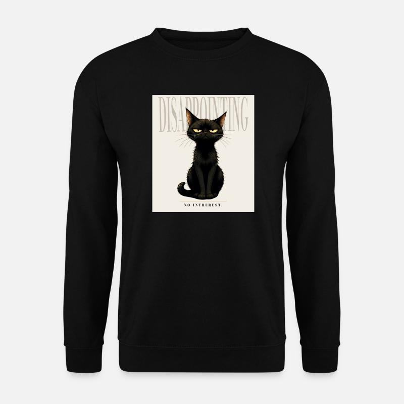 Disappointing. – Sarcastic Black Cat Design - Unisex Pullover - Schwarz
