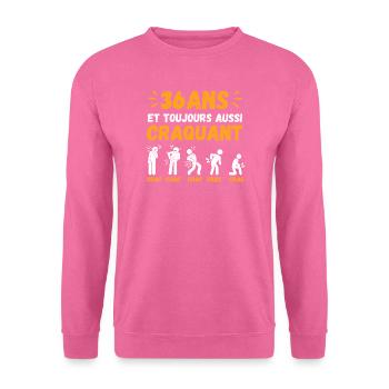 36 Ans Toujours Aussi Craquant Humour Crac - Sweat-shirt Unisexe - rose - Devant