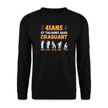 41 Ans Toujours Aussi Craquant Humour Crac - Sweat-shirt Unisexe - noir - Devant - Alina (178cm) & Michal (187cm)