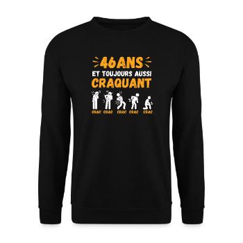 46 Ans Toujours Aussi Craquant Humour Crac - Sweat-shirt Unisexe - noir - Devant - Alina (178cm) & Michal (187cm)