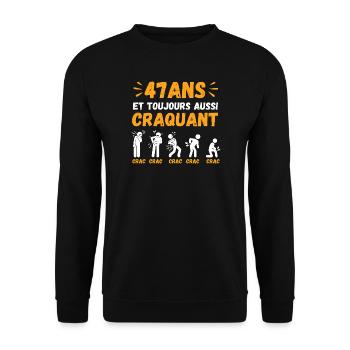 47 Ans Toujours Aussi Craquant Humour Crac - Sweat-shirt Unisexe - noir - Devant - Alina (178cm) & Michal (187cm)