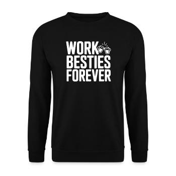 Meilleures amies du travail pour toujours - Sweat-shirt Unisexe - noir - Devant - Alina (178cm) & Michal (187cm)
